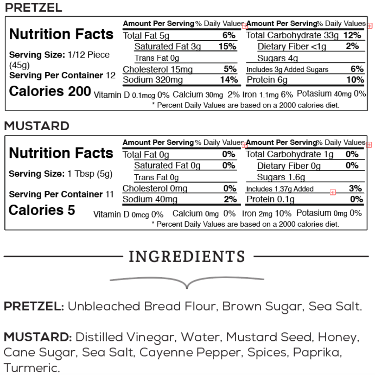 Nutrition facts and ingredients list for pretzel and mustard.